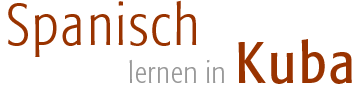 Spanisch lernen in Kuba